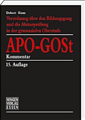 In Vorbereitung APO-GOSt  Verordnung über den Bildungsgang und die Abiturprüfung in der gymnasialen Oberstufe <p>Kommentar <br>15. Auflage 2027<br>Die APO-GOSt wurde am 16.7.2026 und die VVzAPO-GOSt wurde am 17.7.2026 neugefasst und auch neu strukturiert. Der Kommentar erläutert die APO-GOSt-Reform, die ab dem Schuljahr 2026/2027 für die neue Einführungsphase (und für das Abitur 2030) gilt, und steht somit rechtzeitig für die Vorarbeiten für diesen Jahrgang zur Verfügung